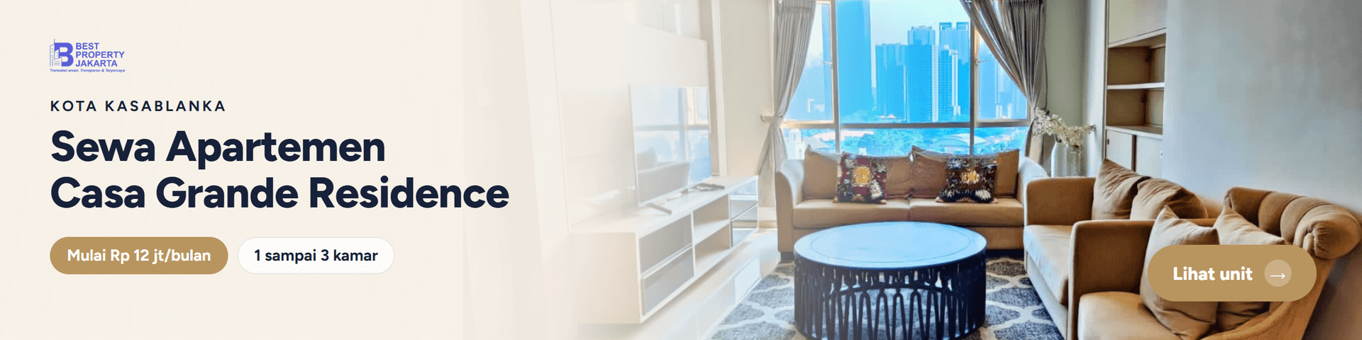 Sewa apartemen Casa Grande Residence, mulai Rp 12 jt per bulan
