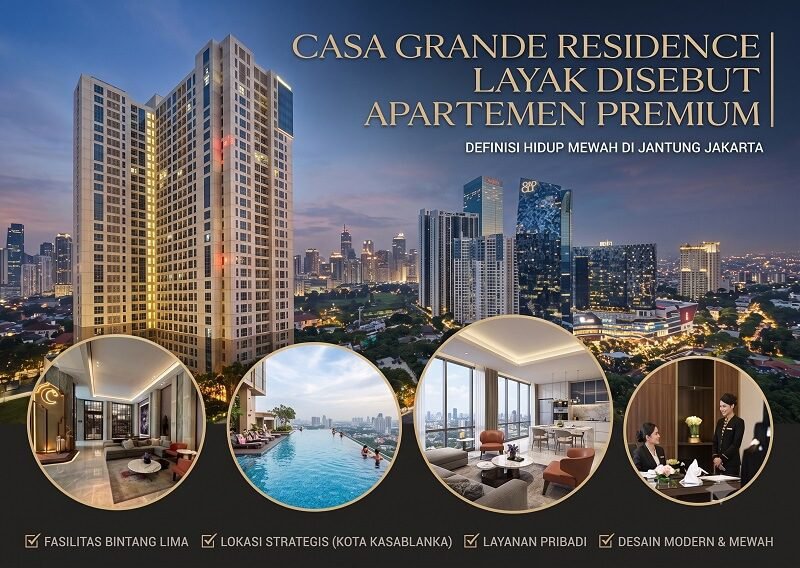 Apartemen Casa Grande Residence Layak Disebut Apartemen Premium
